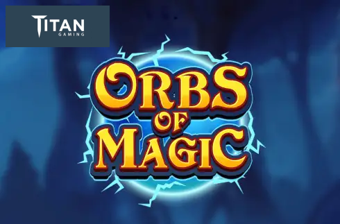 Orbs of Magic